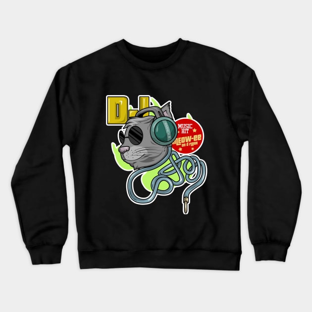 Funny cat as a dj Crewneck Sweatshirt by Markus Schnabel